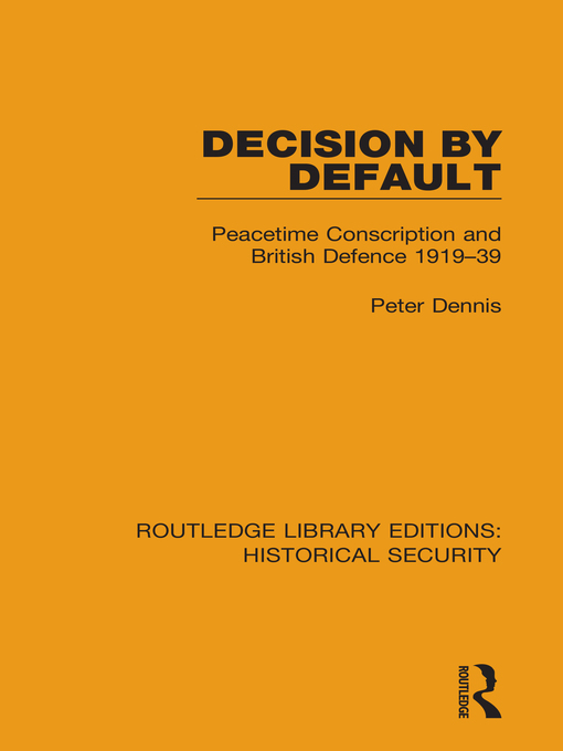 Title details for Decision by Default by Peter Dennis - Available